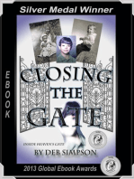 Closing The Gate: A Heaven's Gate Cult Biography