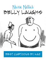 Nurse Nellie's Belly Laughs: Best Cartoons by Kaz