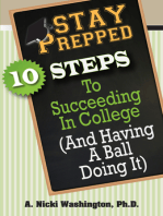 Stay Prepped:: 10 Steps to Succeeding in College (And Having a Ball Doing It)