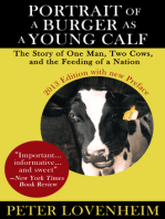 Portrait of a Burger as a Young Calf: The Story of One Man, Two Cows, and the Feeding of a Nation