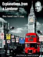 Explanations from a Londoner.: One Hand Can't Clap.