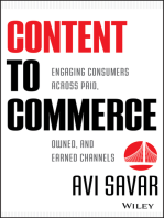 Content to Commerce: Engaging Consumers Across Paid, Owned and Earned Channels