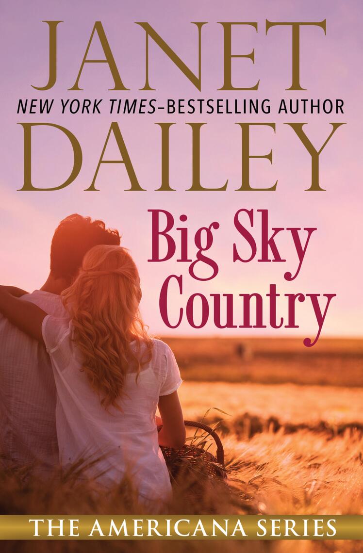Big Sky Country by Dailey Book Read Online