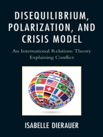 Disequilibrium, Polarization, and Crisis Model: An International Relations Theory Explaining Conflict