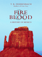 Fire & Blood: A History of Mexico