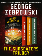 The Sunspacers Trilogy: Sunspacer, The Stars Will Speak, and Behind the Stars