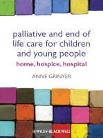 Palliative and End of Life Care for Children and Young People: Home, Hospice, Hospital