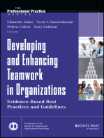 Developing and Enhancing Teamwork in Organizations: Evidence-based Best Practices and Guidelines