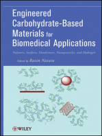 Engineered Carbohydrate-Based Materials for Biomedical Applications: Polymers, Surfaces, Dendrimers, Nanoparticles, and Hydrogels