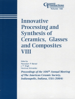 Innovative Processing and Synthesis of Ceramics, Glasses and Composites VIII: Proceedings of the 106th Annual Meeting of The American Ceramic Society, Indianapolis, Indiana, USA 2004