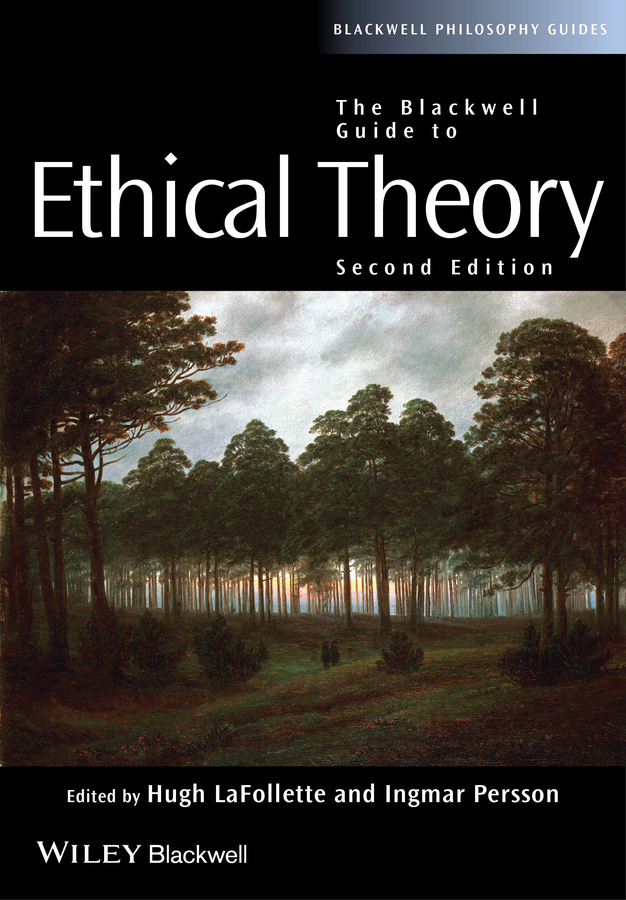 The Blackwell Guide to Ethical Theory Book Read Online