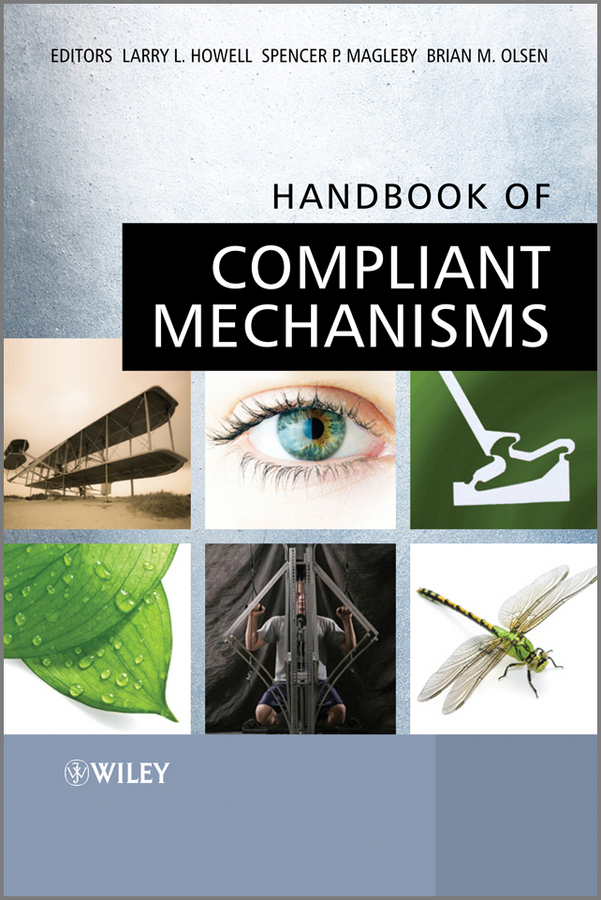 Read Handbook of Compliant Mechanisms Online by Wiley Books