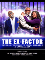 The Ex-Factor: Finding Freedom to Heal, Forgive & Love Again