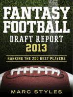 Fantasy Football Draft Report 2013: Ranking the 200 Best Players
