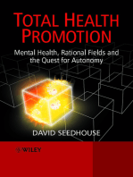 Total Health Promotion: Mental Health, Rational Fields and the Quest for Autonomy