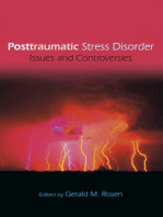 Posttraumatic Stress Disorder: Issues and Controversies
