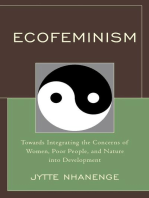 Ecofeminism: Towards Integrating the Concerns of Women, Poor People, and Nature into Development
