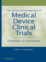 The Design and Management of Medical Device Clinical Trials: Strategies and Challenges