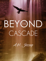 Beyond the Cascade