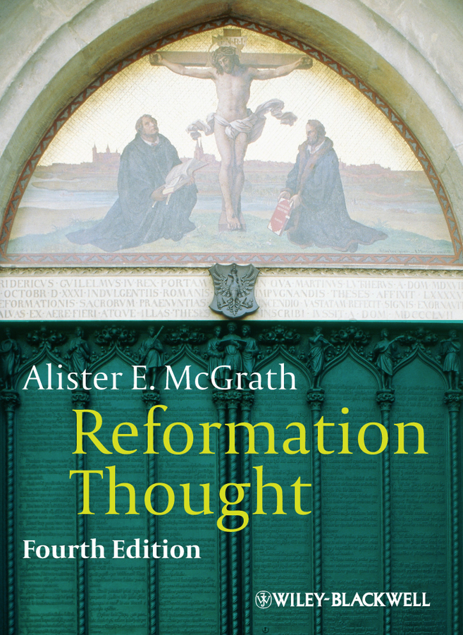 Reformation Thought by Alister E. McGrath Book Read Online