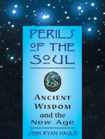 Perils of the Soul: Ancient Wisdom and the New Age