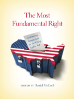 The Most Fundamental Right: Contrasting Perspectives on the Voting Rights Act