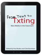 From Text to Txting: New Media in the Classroom