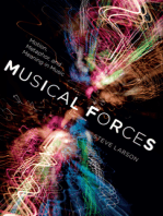 Musical Forces: Motion, Metaphor, and Meaning in Music