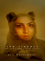 The Lioness: And More Creepy Strange Stories