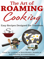 The Art of Roaming Cooking