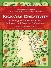 Kick-Ass Creativity by Mary Beth Maziarz - Ebook | Scribd