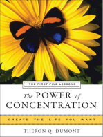 The Power of Concentration, The First Five Lessons: Create the Life You Want, A Hampton Roads Collection