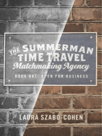 The Summerman Time Travel Matchmaking Agency