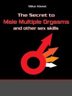 The Secret to Male Mutiple Orgasms: And Other Sex Skills