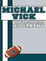 Michael Vick: An Unauthorized Biography