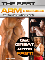 The Best Arm Exercises You've Never Heard Of: Get Great Arms Fast