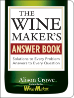The Winemaker's Answer Book: Solutions to Every Problem; Answers to Every Question