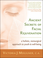 Ancient Secrets of Facial Rejuvenation