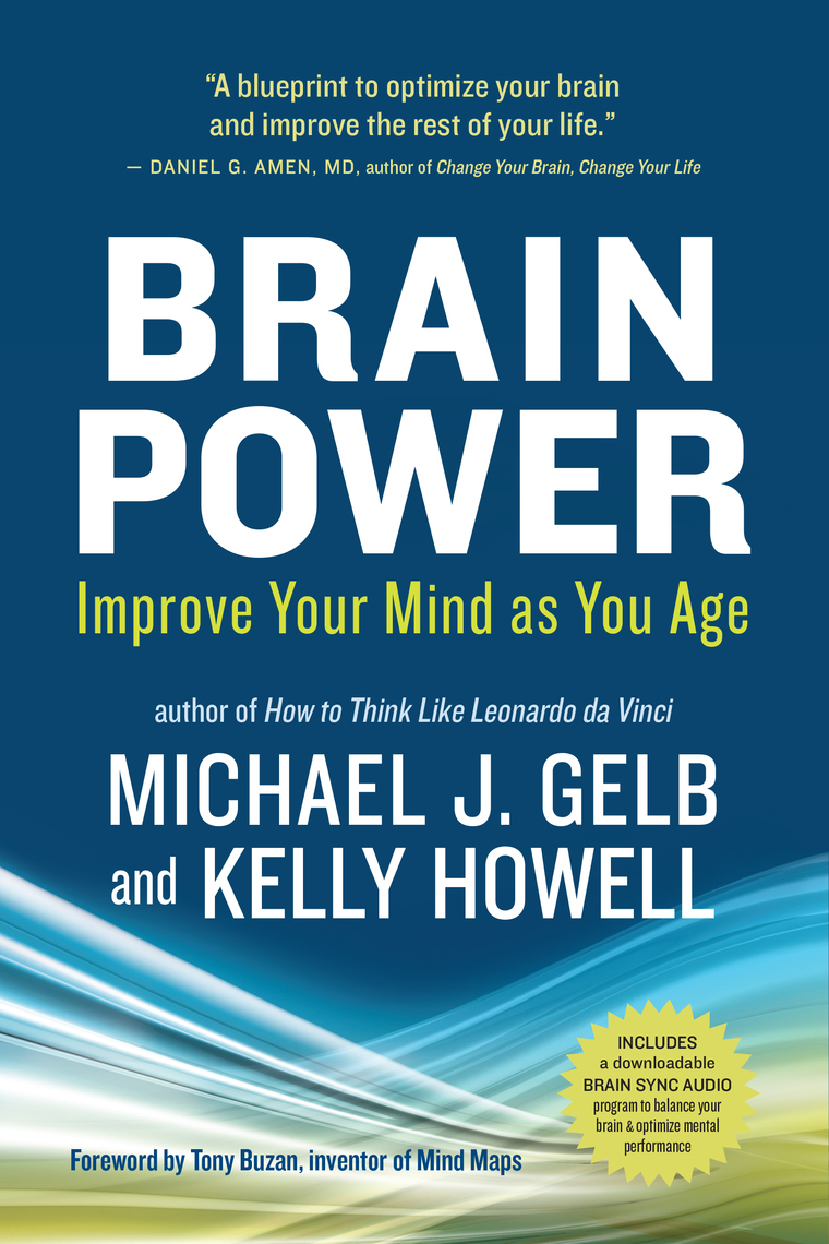 Read Brain Power Online by Michael J. Gelb and Kelly Howell Books