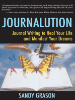 Journalution: Journal Writing to Awaken Your Inner Voice, Heal Your Life, and Manifest Your Dreams