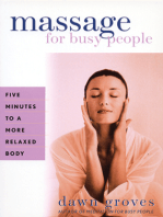 Massage for Busy People: Five Minutes to a More Relaxed Body