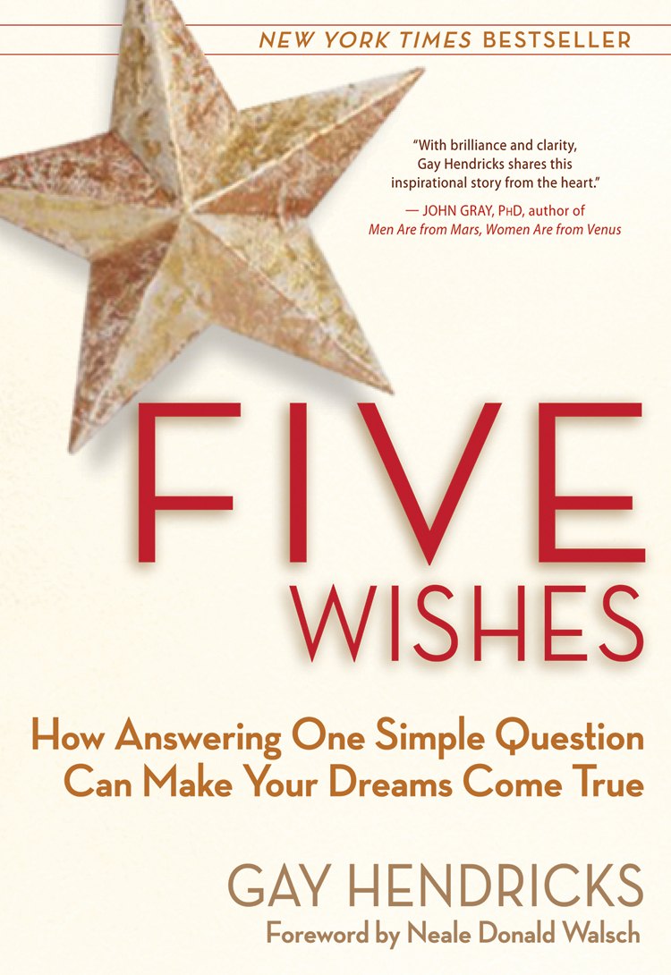 read-five-wishes-online-by-gay-hendricks-books