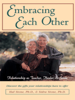 Embracing Each Other: Relationship as Teacher, Healer & Guide