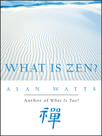 What Is Zen?