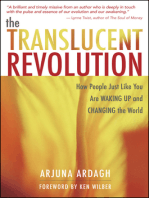 The Translucent Revolution