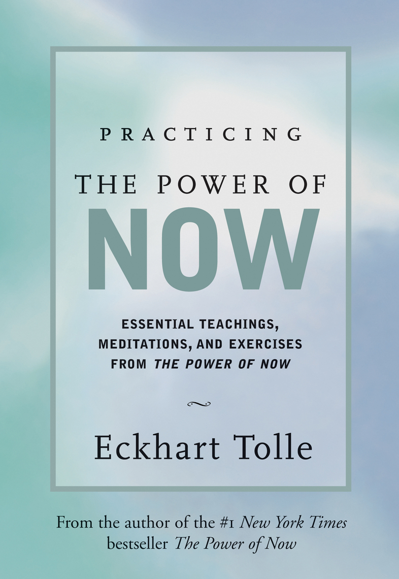 Read Practicing the Power of Now Online by Eckart Tolle Books