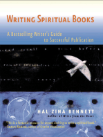 Writing Spiritual Books: A Bestselling Writers Guide to Successful Publication