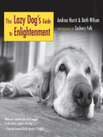 The Lazy Dog's Guide to Enlightenment