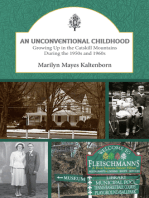An Unconventional Childhood: Growing up in the Catskill Mountains During the 1950s and 1960s
