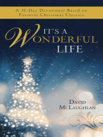 It's a Wonderful Life: A 31-Day Devotional Based on Favorite Christmas Classics
